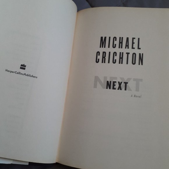 Next by Michael Crichton (2006, Hardcover) First Edition - Picture 4 of 16